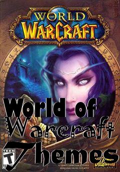 Box art for World of Warcraft Themes