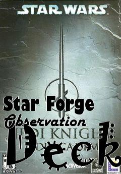 Box art for Star Forge Observation Deck