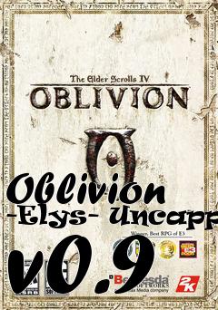 Box art for Oblivion -Elys- Uncapper v0.9