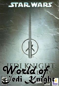 Box art for World of Jedi Knight