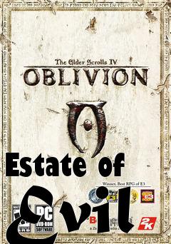 Box art for Estate of Evil