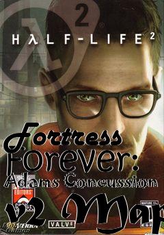 Box art for Fortress Forever: Adams Concussion v2 Map