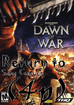 Box art for Return to Sang Canyon (4p)