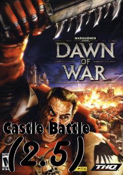 Box art for Castle Battle (2.5)