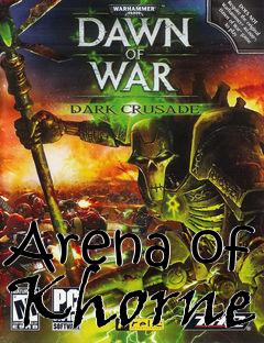 Box art for Arena of Khorne