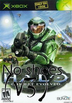 Box art for No shees (V3)