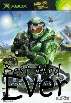 Box art for Best Mod Ever