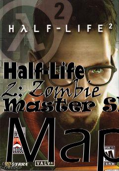 Box art for Half-Life 2: Zombie Master Ship Map