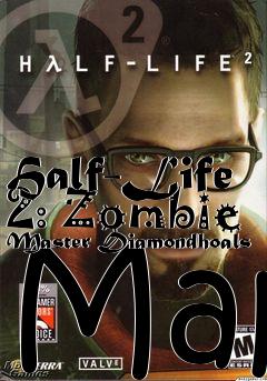 Box art for Half-Life 2: Zombie Master Diamondhoals Map