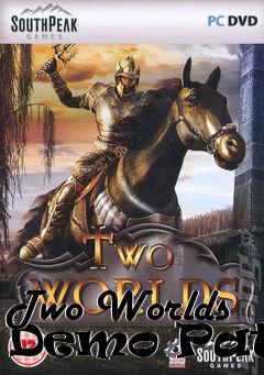Box art for Two Worlds Demo Patch