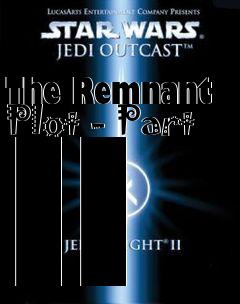 Box art for The Remnant Plot - Part II