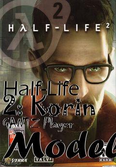 Box art for Half-Life 2: Korin GANTZ Player Model
