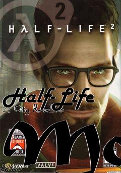 Box art for Half-Life 2: City Rebellion Mod