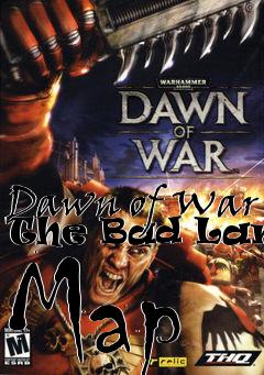 Box art for Dawn of War The Bad Lands Map