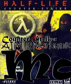 Box art for Counter-Strike: AIM Riverbank Map