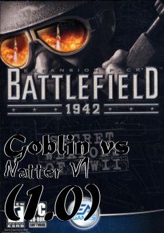 Box art for Goblin vs Natter V1 (1.0)