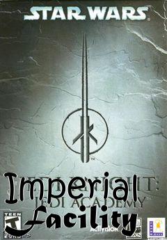 Box art for Imperial Facility