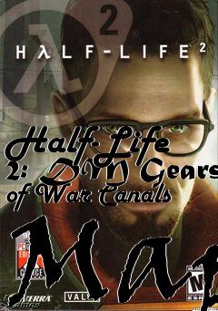 Box art for Half-Life 2: DM Gears of War Canals Map
