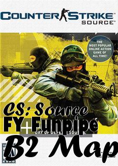 Box art for CS: Source FY Funpipe B2 Map