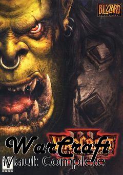 Box art for WarCraft Maul: Complete