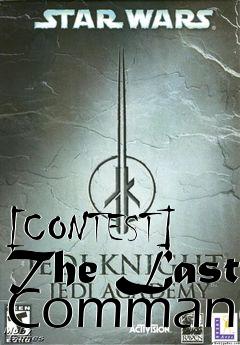 Box art for [CONTEST] The Last Command