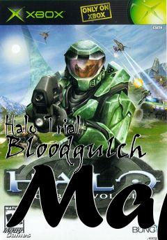 Box art for Halo Trial Bloodgulch Map