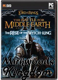 Box art for Mirkwoods Kingdom