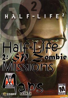Box art for Half-Life 2: SP Zombie Missions Maps