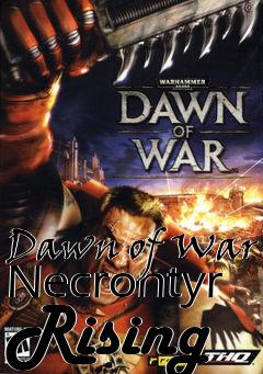 Box art for Dawn of War Necrontyr Rising