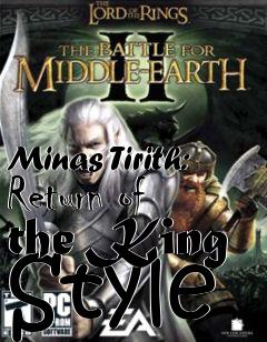 Box art for Minas Tirith: Return of the King Style