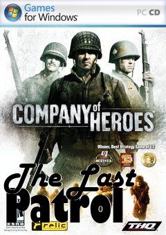 Box art for The Last Patrol