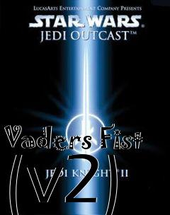 Box art for Vaders Fist (v2)