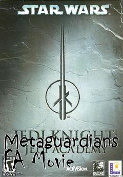 Box art for Metaguardians FA Movie