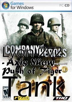 Box art for Lyon 2v2 - Axis Show Push of Tiger Tank