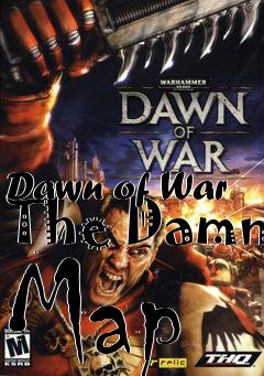 Box art for Dawn of War The Damn Map