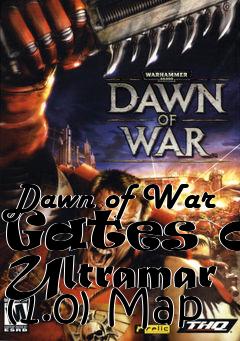 Box art for Dawn of War Gates of Ultramar (1.0) Map