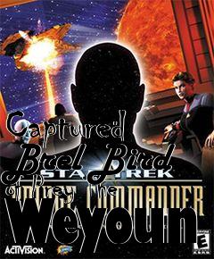 Box art for Captured Brel Bird of Prey The Weyoun