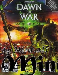 Box art for 4p Mine all Mine