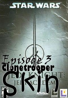 Box art for Episode 3 Clonetrooper Skin