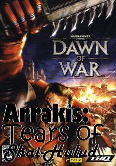 Box art for Arrakis: Tears of Shai-Hulud