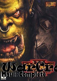 Box art for WarCraft Maul: Complete