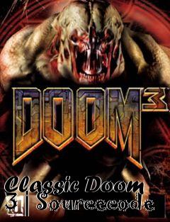 Box art for Classic Doom 3 | Sourcecode