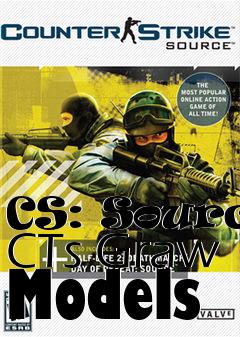 Box art for CS: Source CTs Graw Models