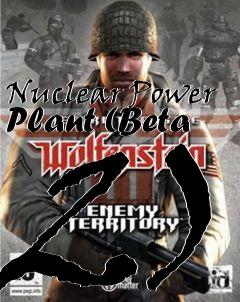 Box art for Nuclear Power Plant (Beta 2)