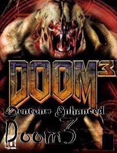 Box art for Dentons Enhanced Doom3