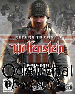 Box art for Odenthal (Beta 1)