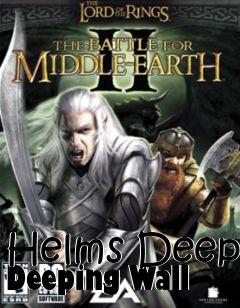 Box art for Helms Deep Deeping Wall