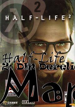 Box art for Half-Life 2: DM Derelict Map