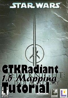 Box art for GTKRadiant 1.5 Mapping Tutorial