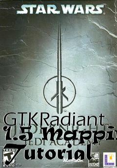 Box art for GTKRadiant 1.5 Mapping Tutorial